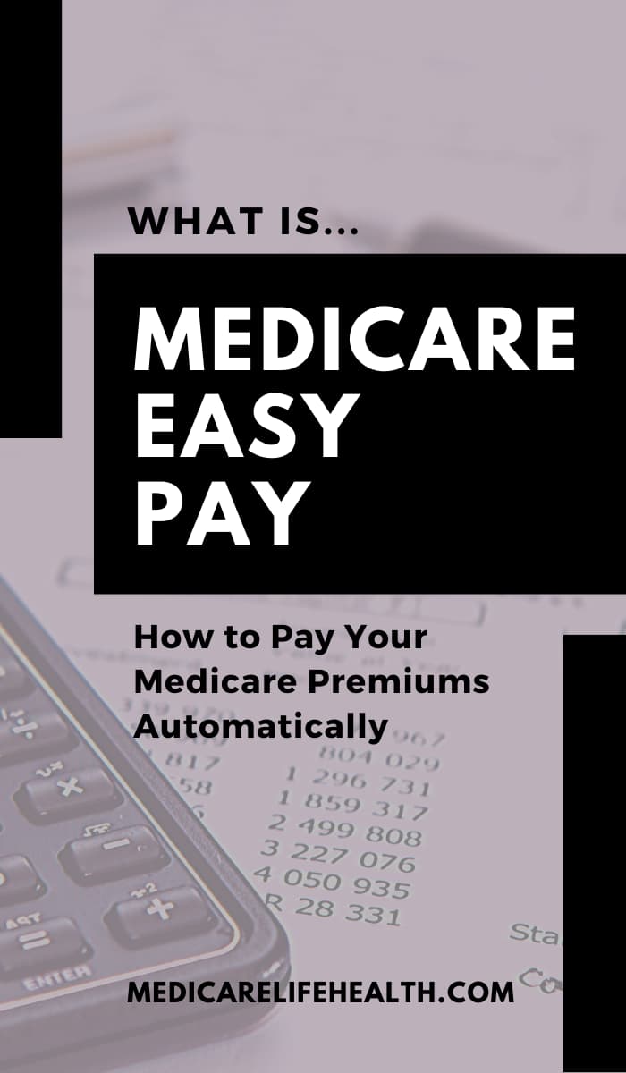 Medicare Easy Pay Pin