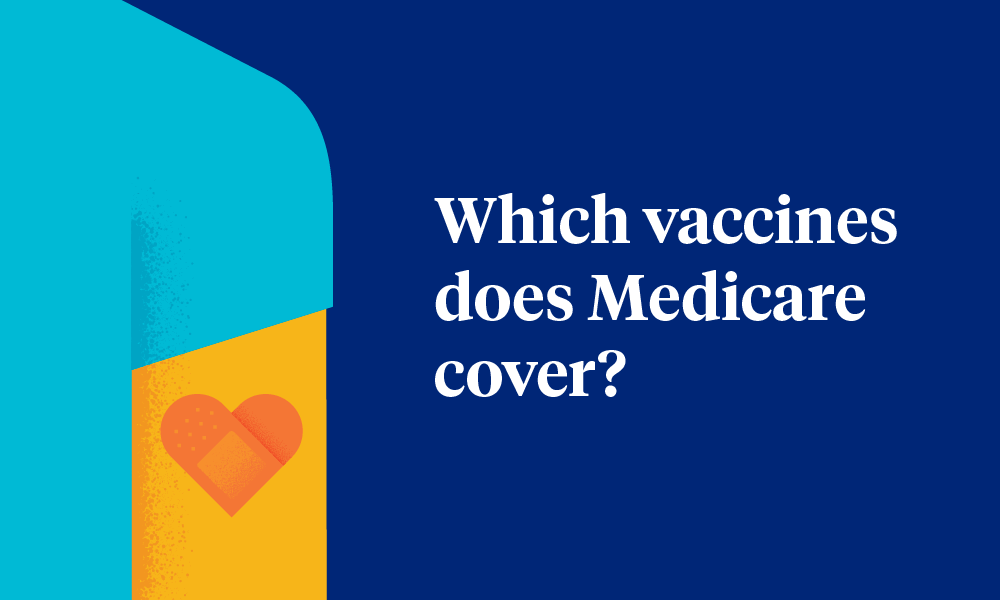 blog vaccines medicare covers