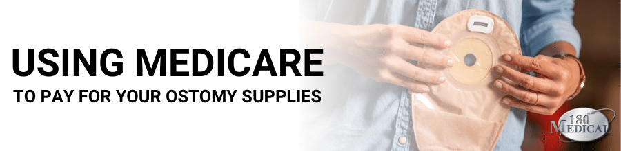 medicare ostomy supplies