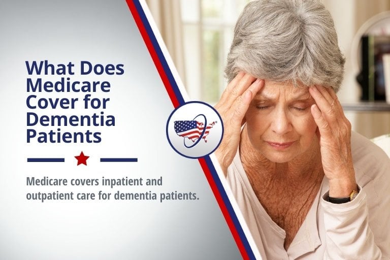 what does medicare cover for dementia patients